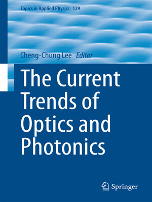 cover image of The Current Trends of Optics and Photonics